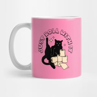 Roll with it Black Cat in pink Mug